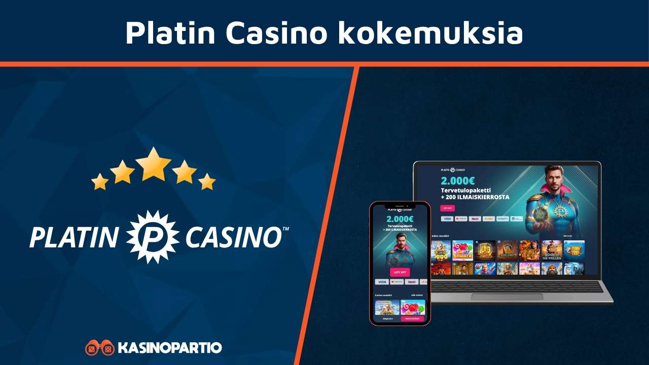 Platin Casino kokemuksia
