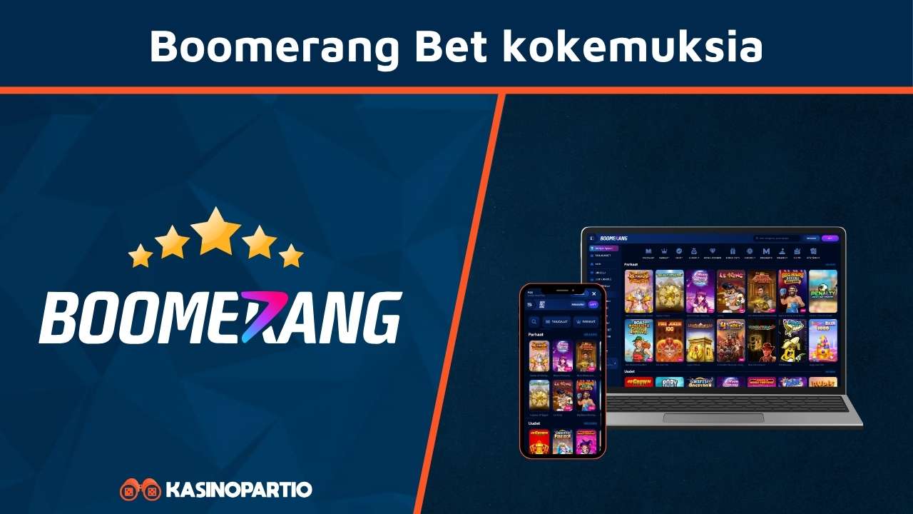 Boomerang Bet kokemuksia