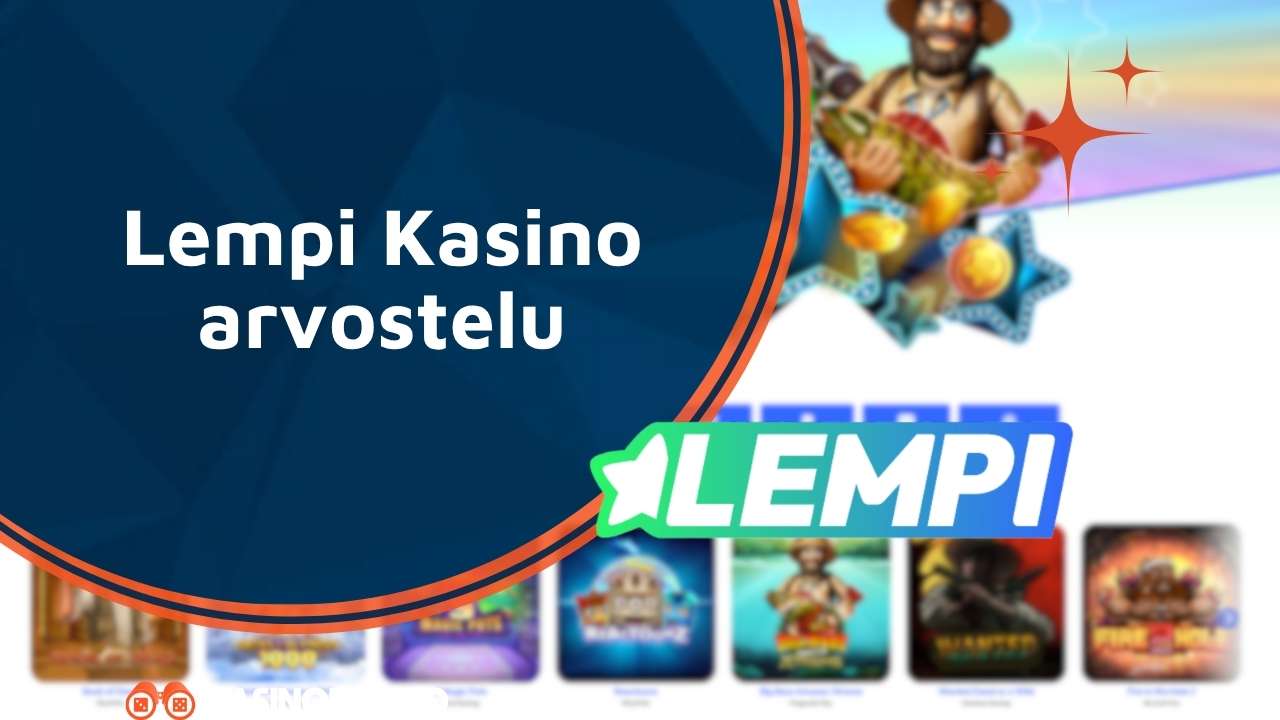 Lempi Kasino arvostelu