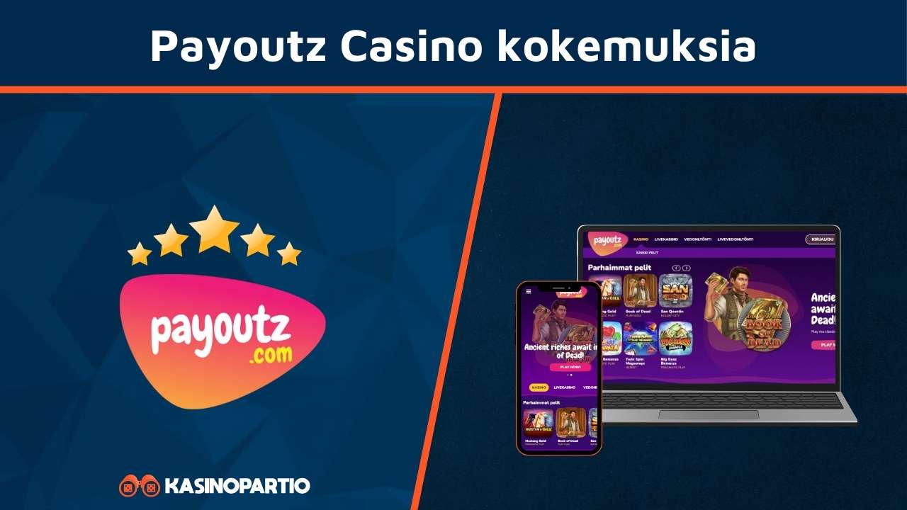 Payoutz kasinon kokemuksia