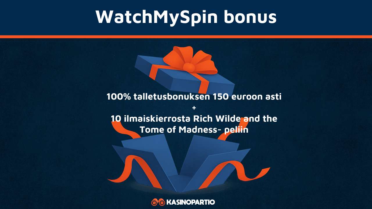 WatchMySpin bonus