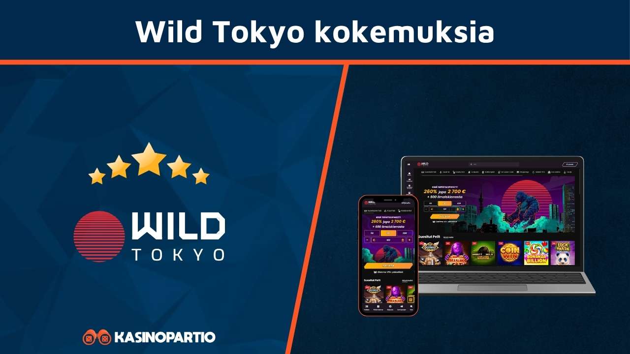 Wild Tokyo kokemuksia