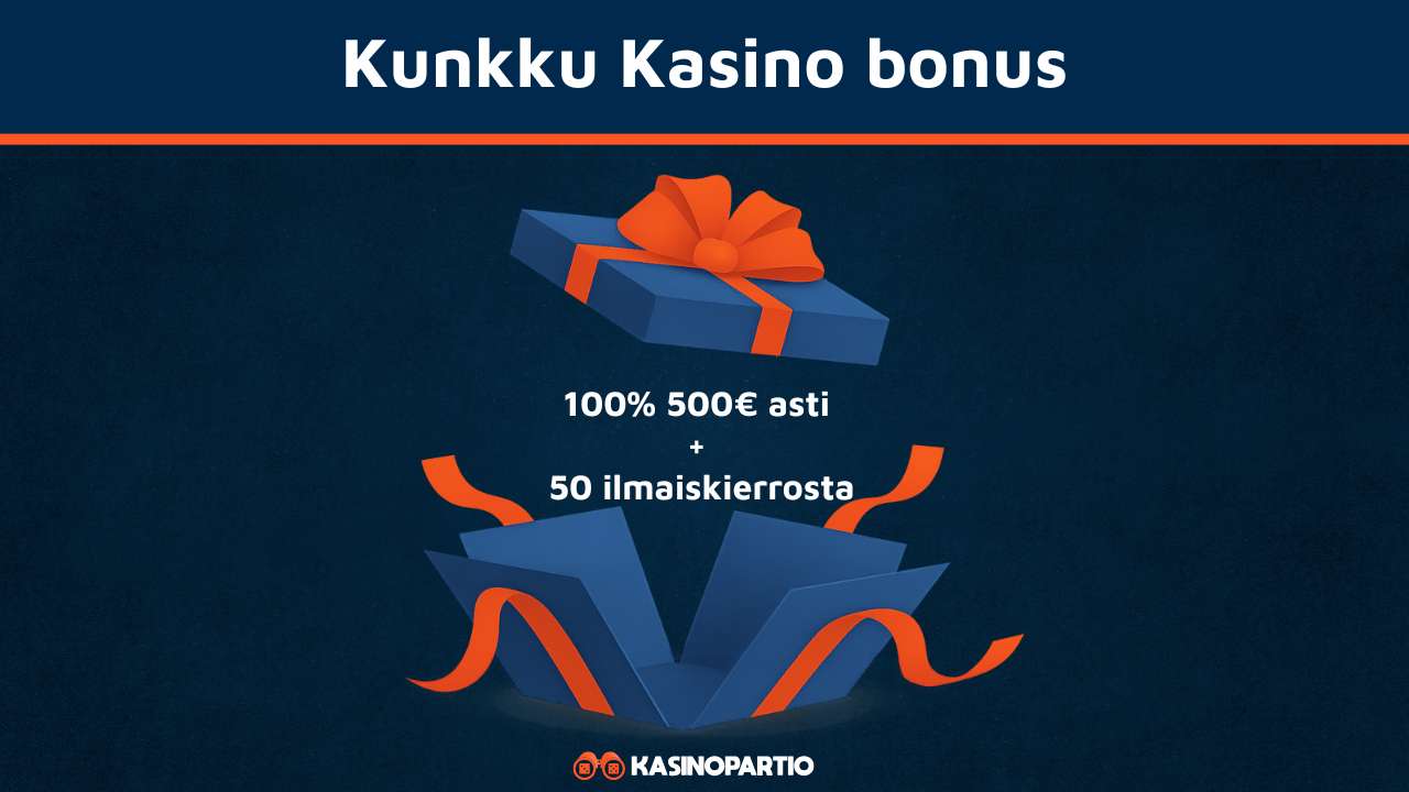 Kunkku Kasino bonus