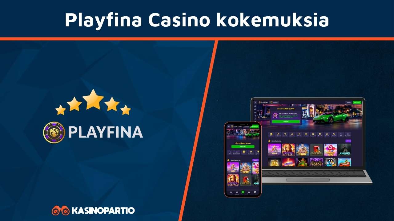 Playfina Casino kokemuksia