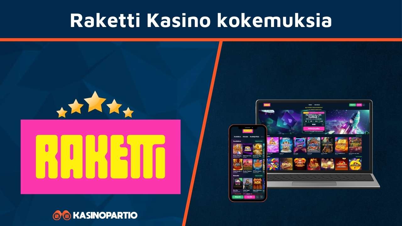 Raketti kokemuksia