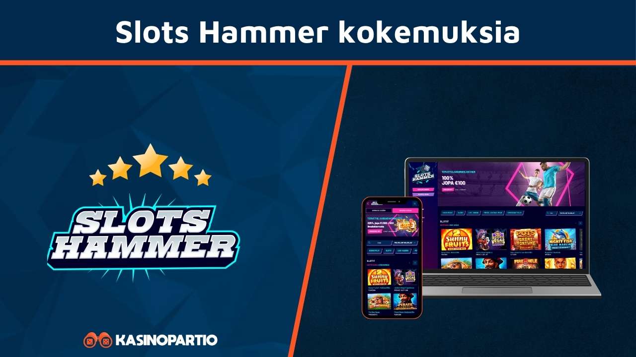 Slots Hammer kokemuksia