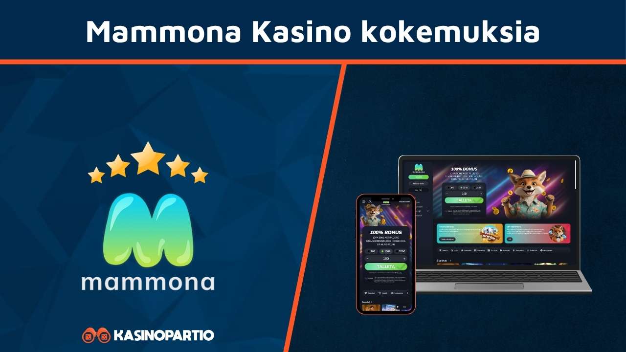 Mammona Kasino kokemuksia