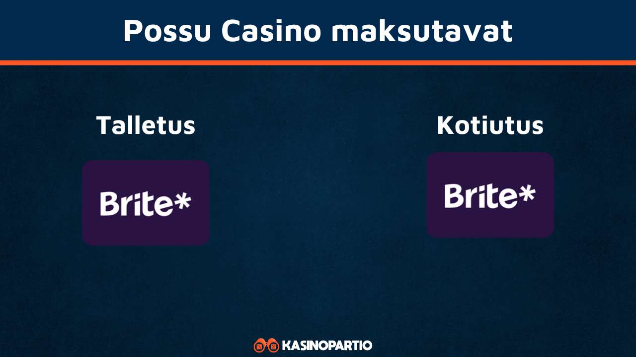 Possuy casino maksutavat