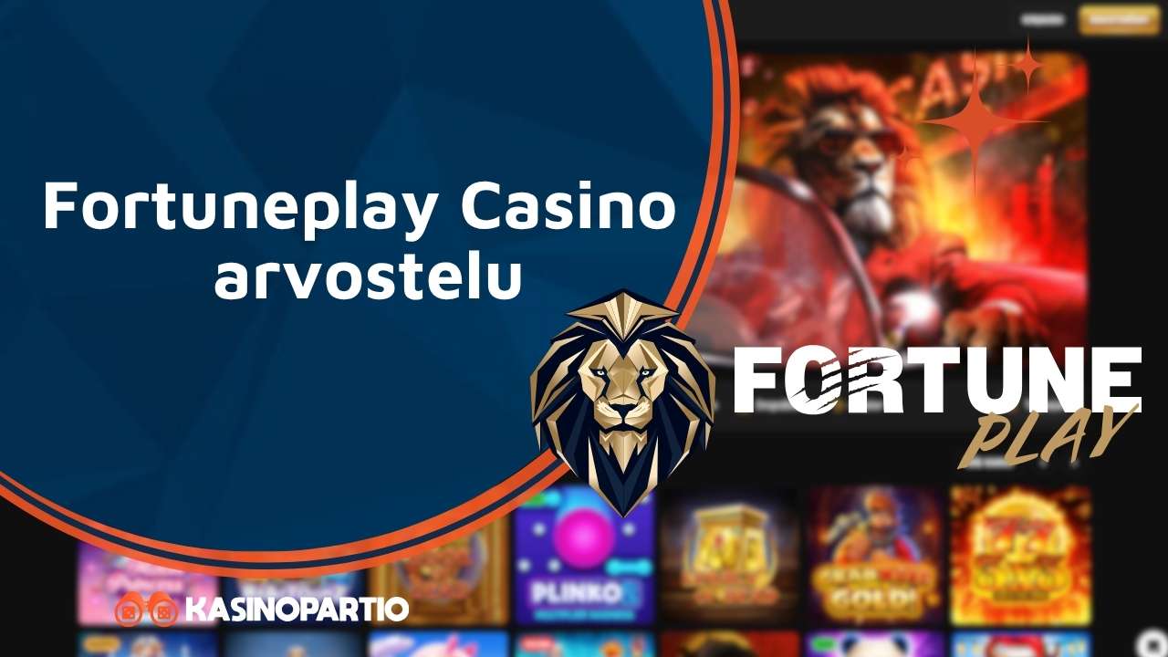 Fortuneplay Casino arvostelu