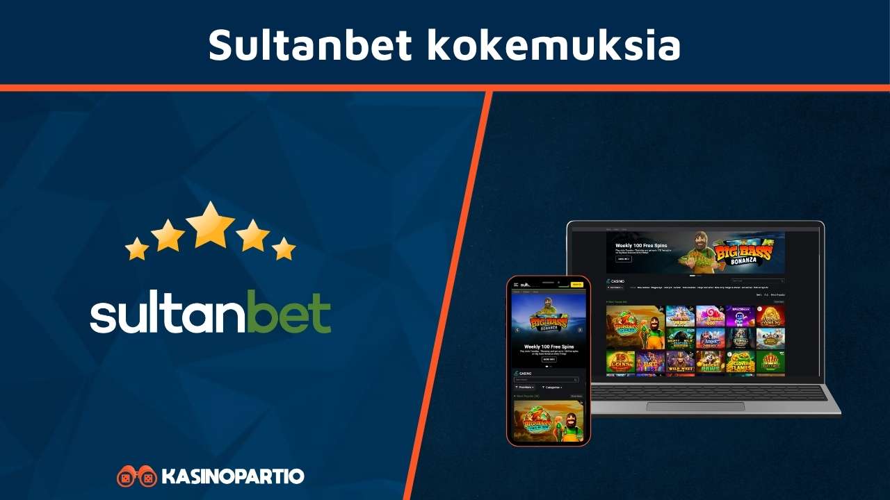 SultanBet Casino kokemuksia