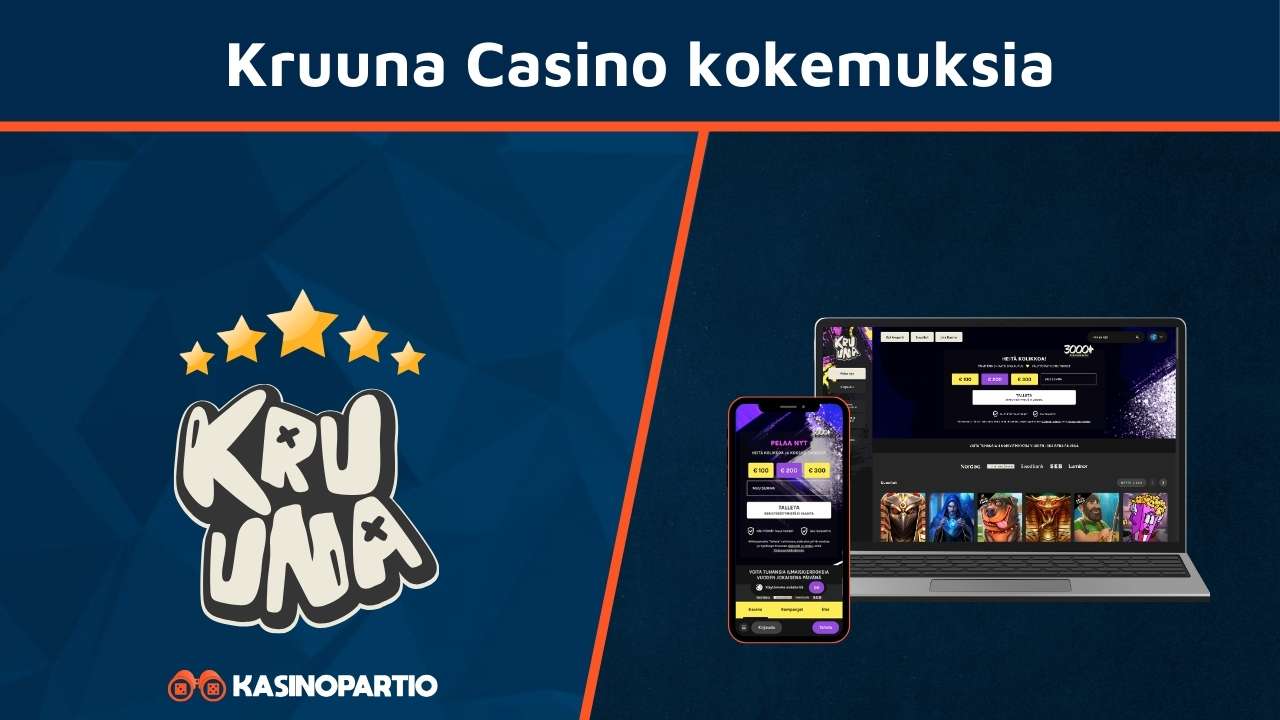 Kruuna Casino kokemuksia