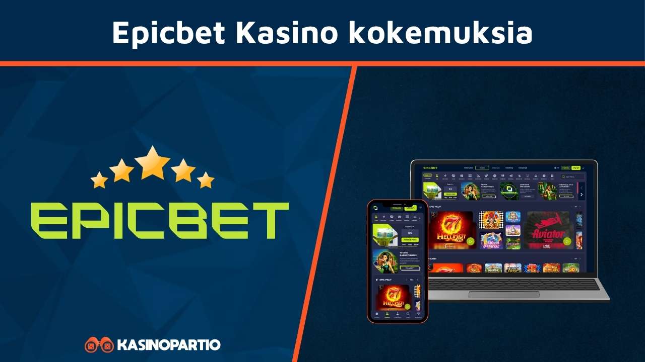 Epicbet kokemuksia