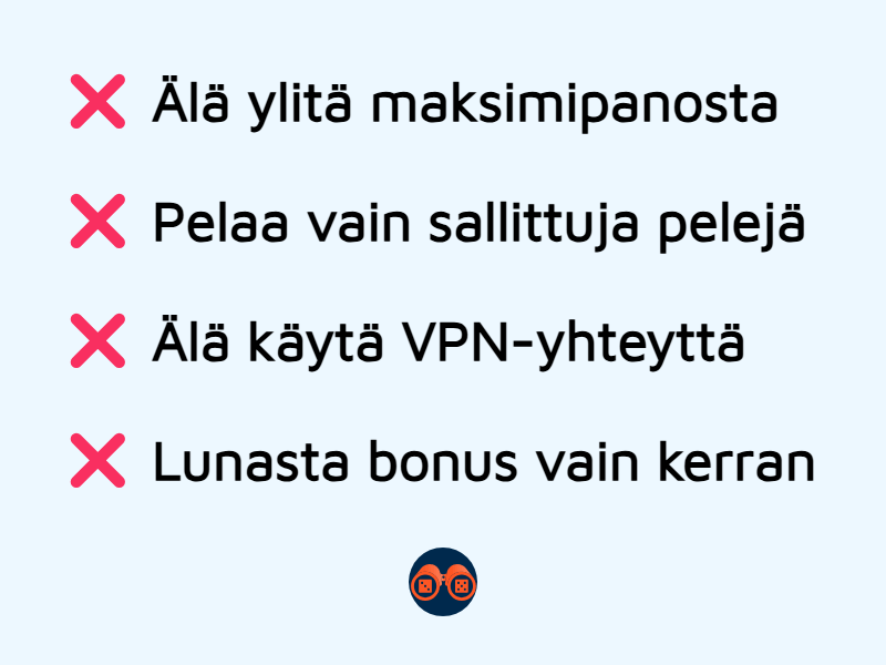 Älä käytä kasinobonuksia sääntöjen vastaisesti