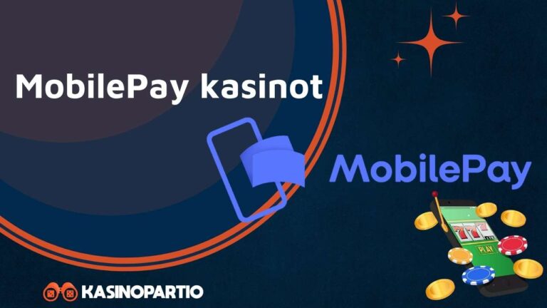 MobilePay kasinot: Löydä paras MobilePay casino