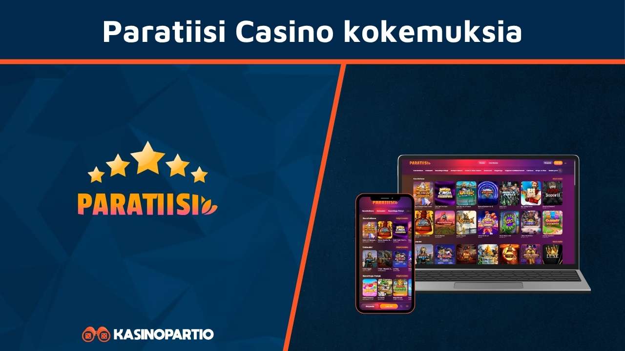 Paratiisi Casino kokemuksia