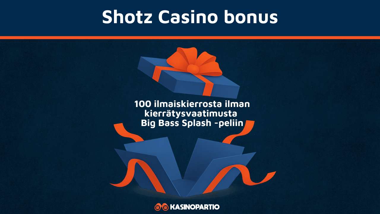 Shotz Casino bonus