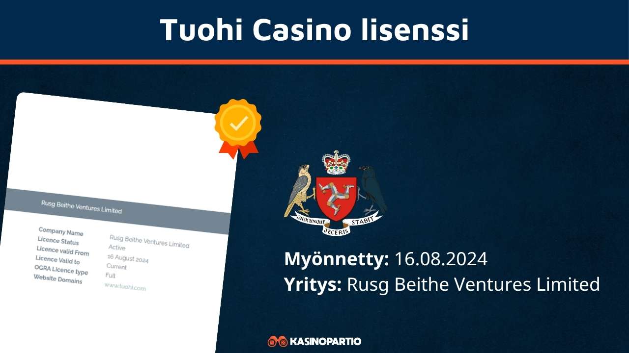 Tuohi casino lisenssi