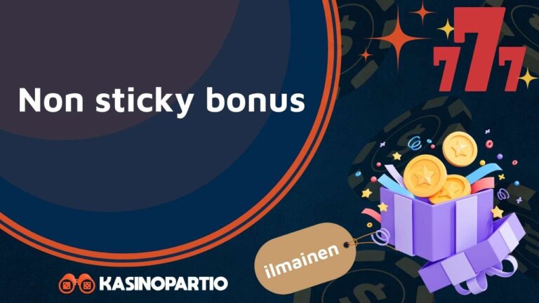 Non sticky bonus