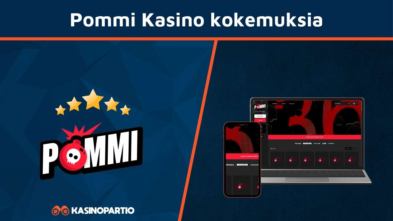 Pommi kasino kokemuksia