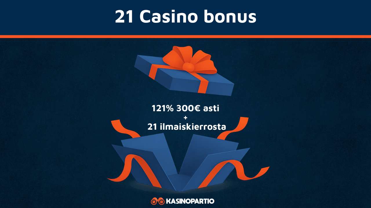 21 Casino bonus