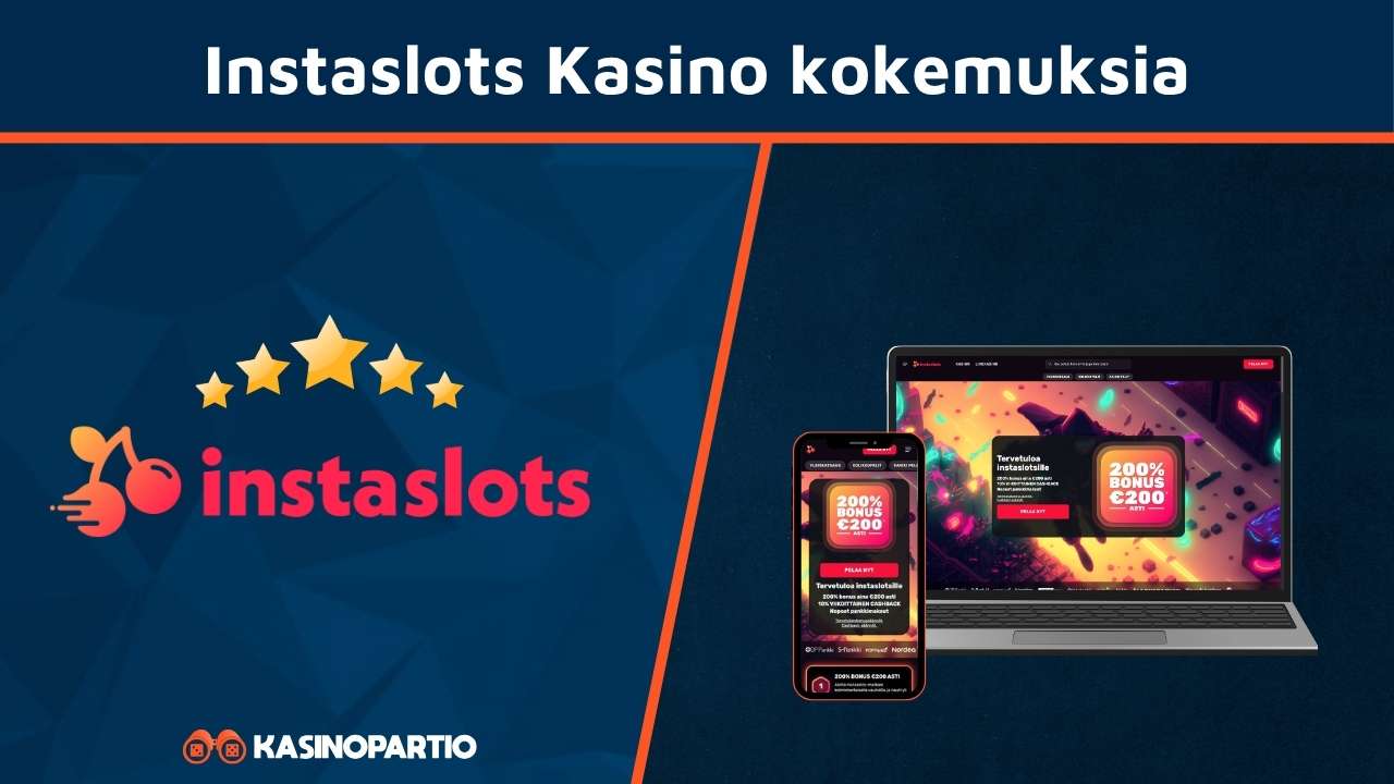 Instaslots kasino kokemuksia