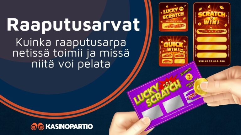 Raaputusarvat: Kuinka raaputusarpa netissä toimii ja missä niitä voi pelata
