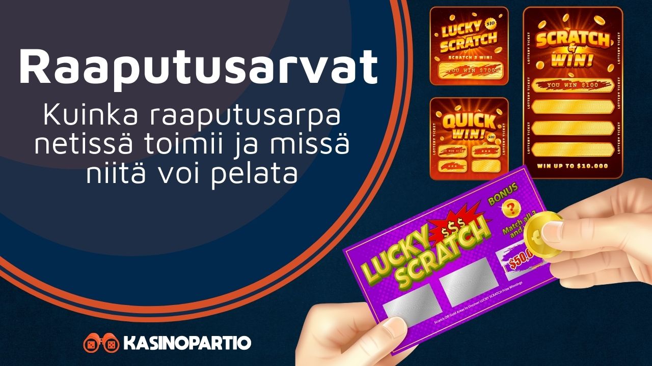 Raaputusarvat: Kuinka raaputusarpa netissä toimii ja missä niitä voi pelata