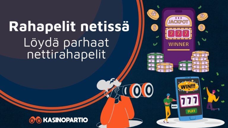 Rahapelit netissä – Löydä parhaat nettirahapelit