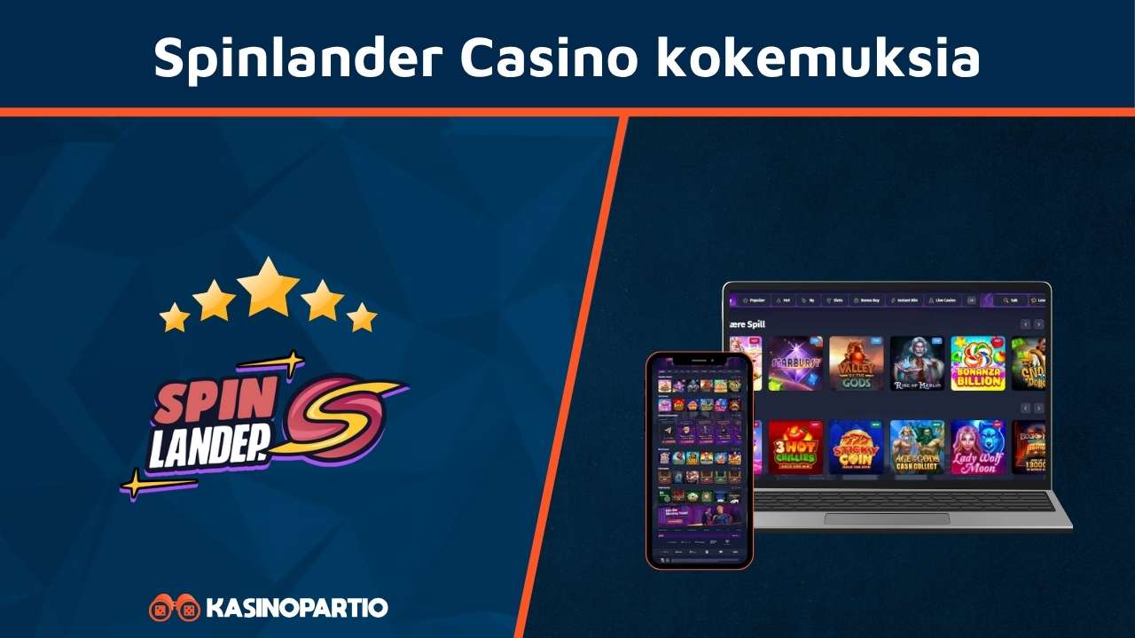 Spinlander Casino kokemuksia