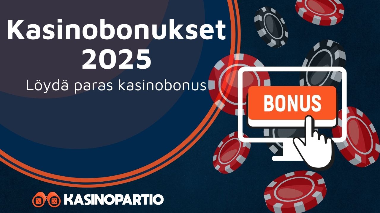 Kasinobonukset - löydä parhaat kasinobonukset ja tarjoukset.