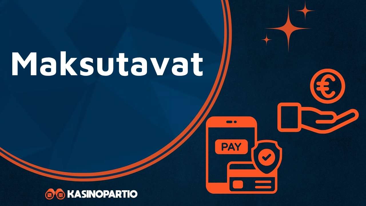 maksutavat kasinot