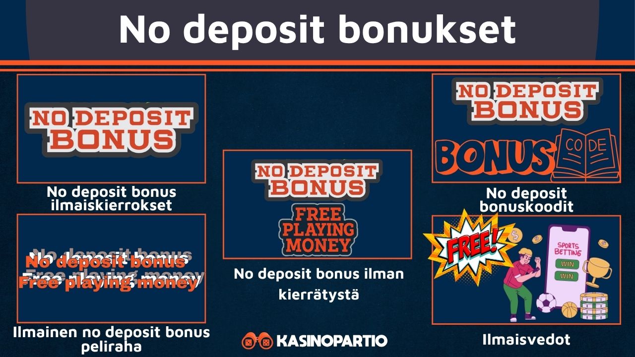 No deposit bonusten edut.