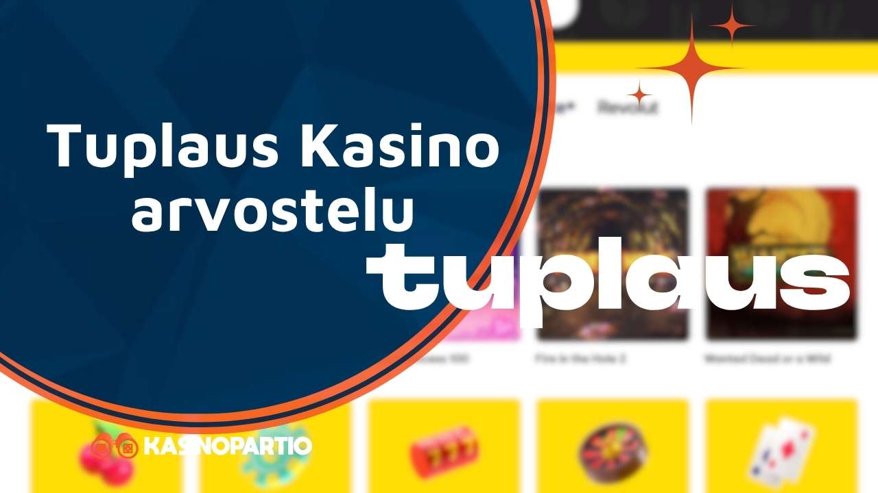 Tuplaus Kasino arvostelu