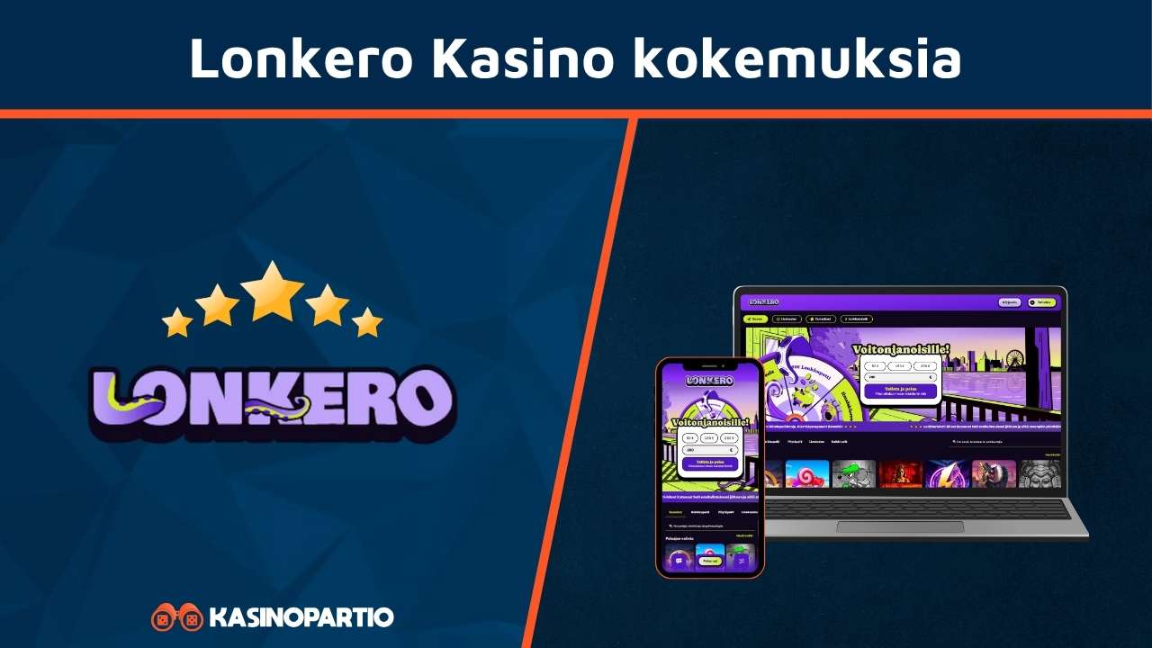Lonkero Kasino kokemuksia