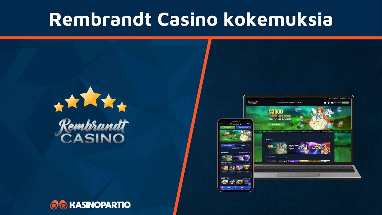 Rembrandt Casino kokemuksia