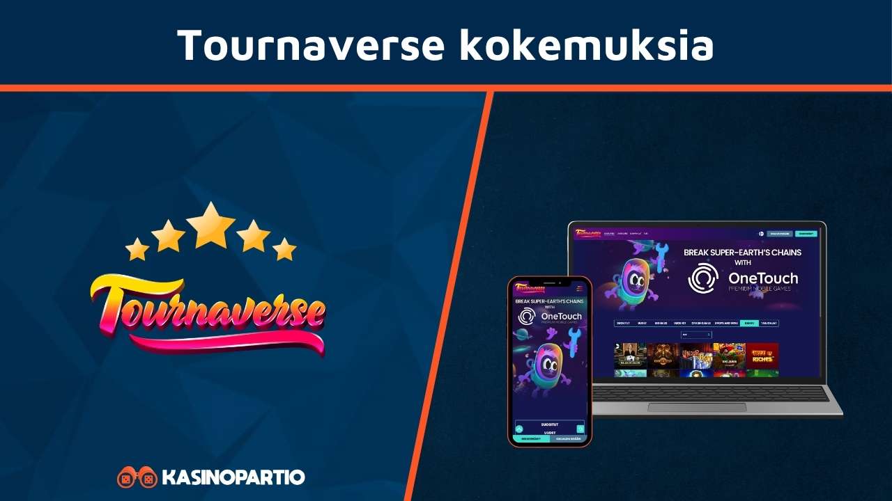 Tournaverse Casino kokemuksia