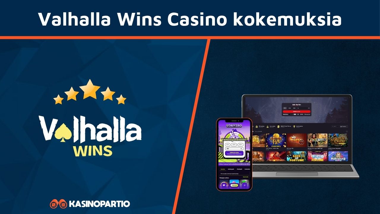 Valhalla Wins Casino kokemuksia.