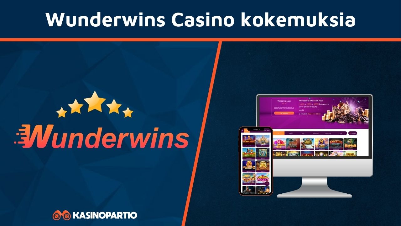 Wunderwins Casino kokemuksia.