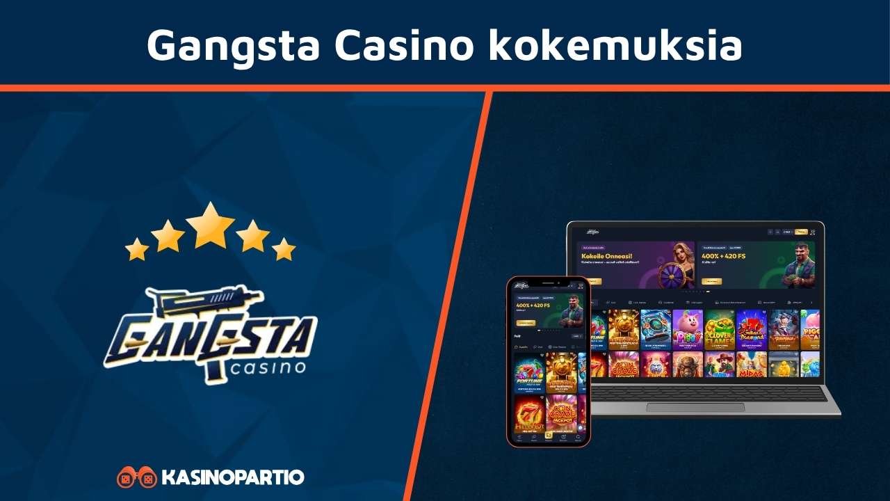 Gangsta Casino kokemuksia
