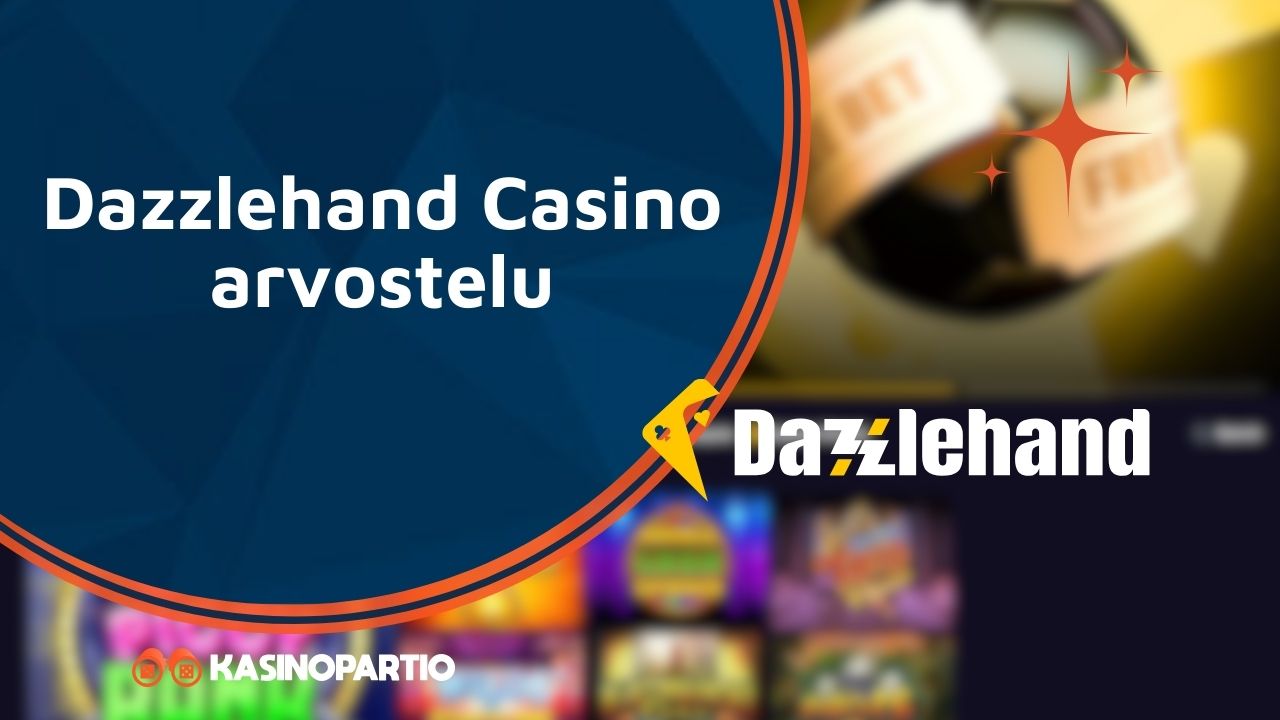 Dazzlehand Casino arvostelu
