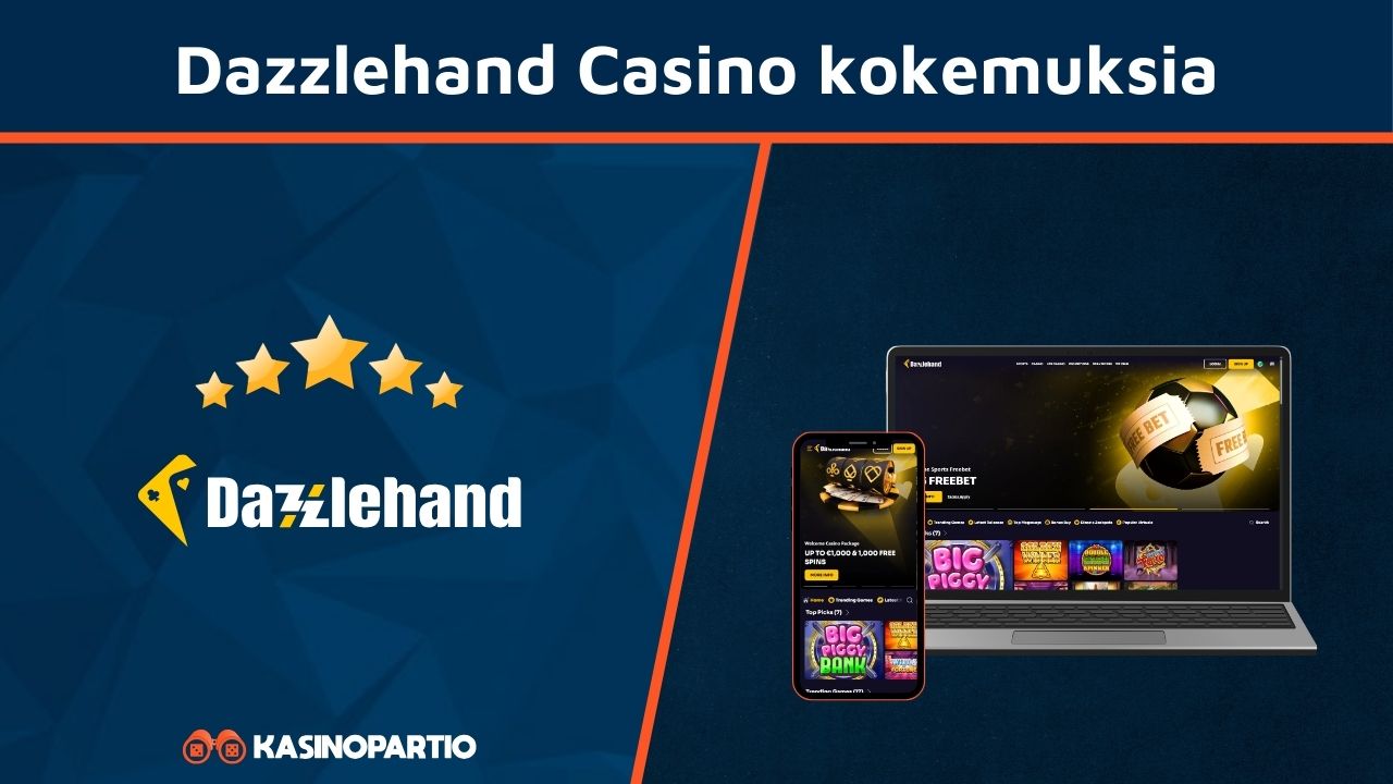 Dazzlehand Casino kokemuksia