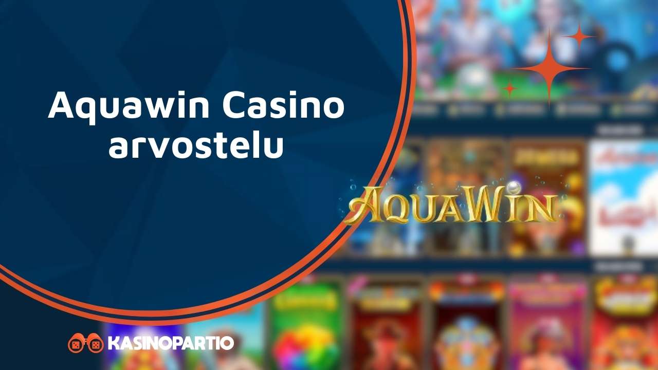 Aquawin Casino arvostelu