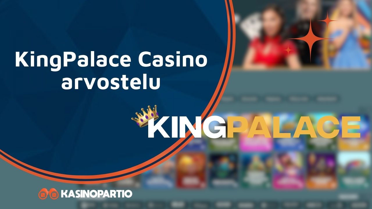 KingPalace Casino arvostelu