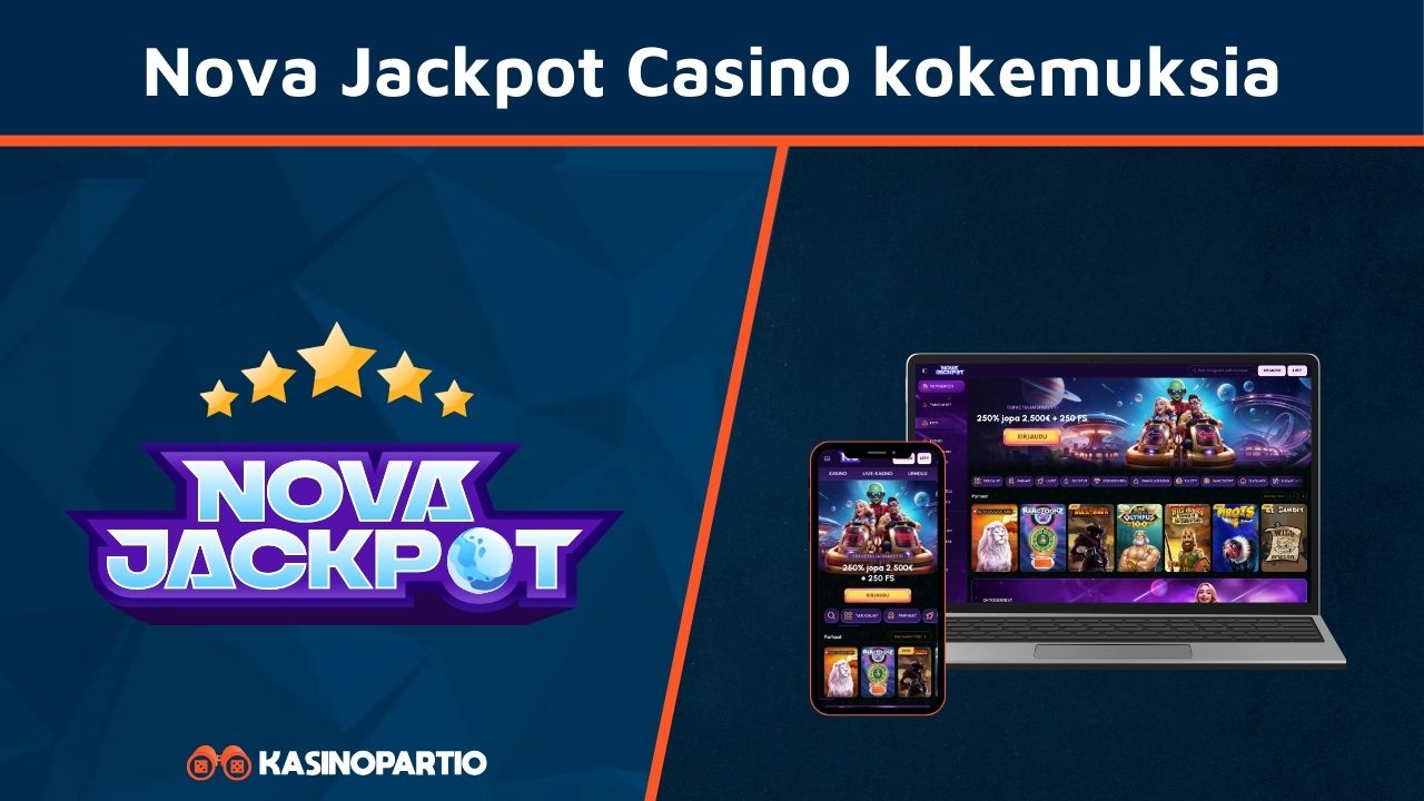 Nova Jackpot Casino kokemuksia