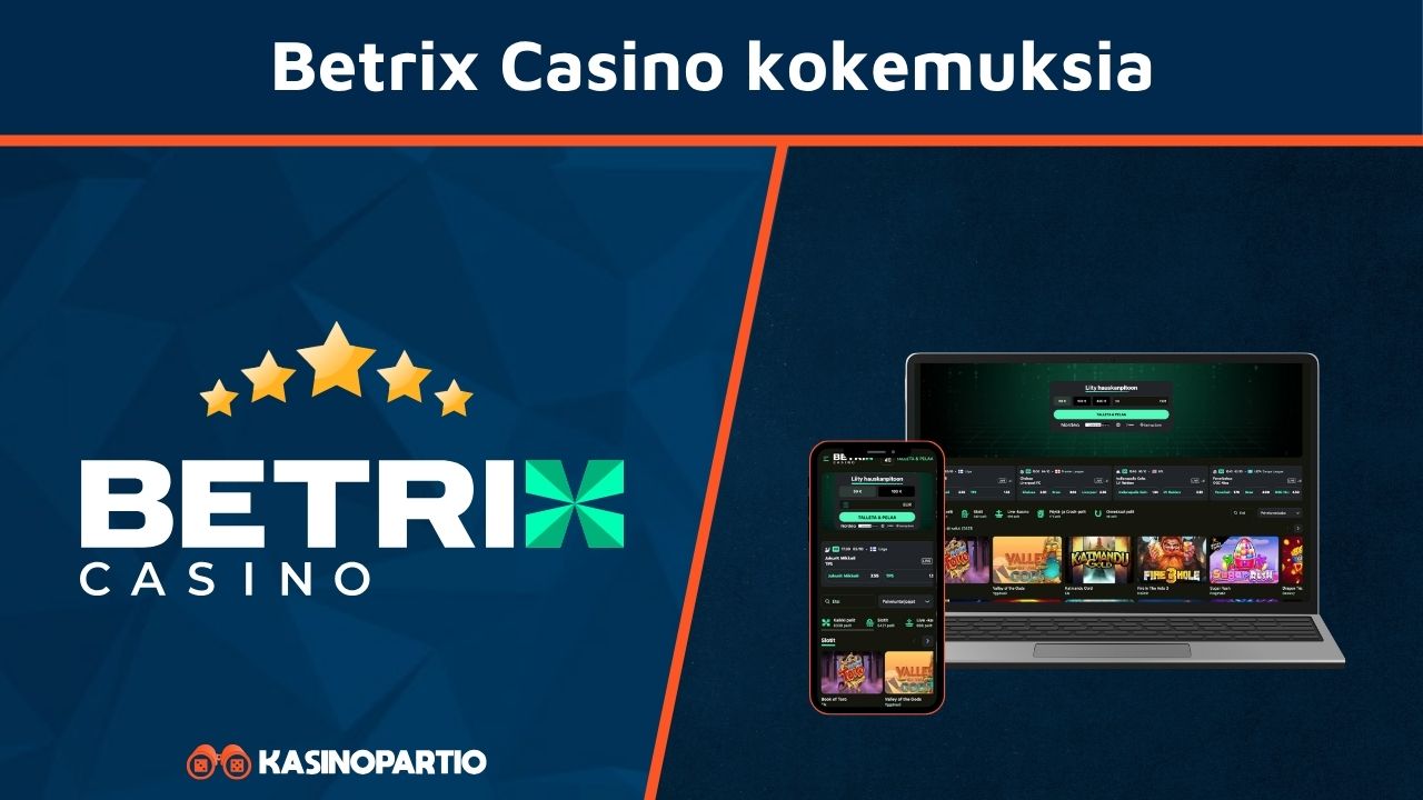 Betrix Casino kokemuksia