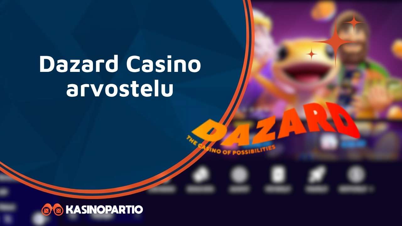 Dazard Casino arvostelu