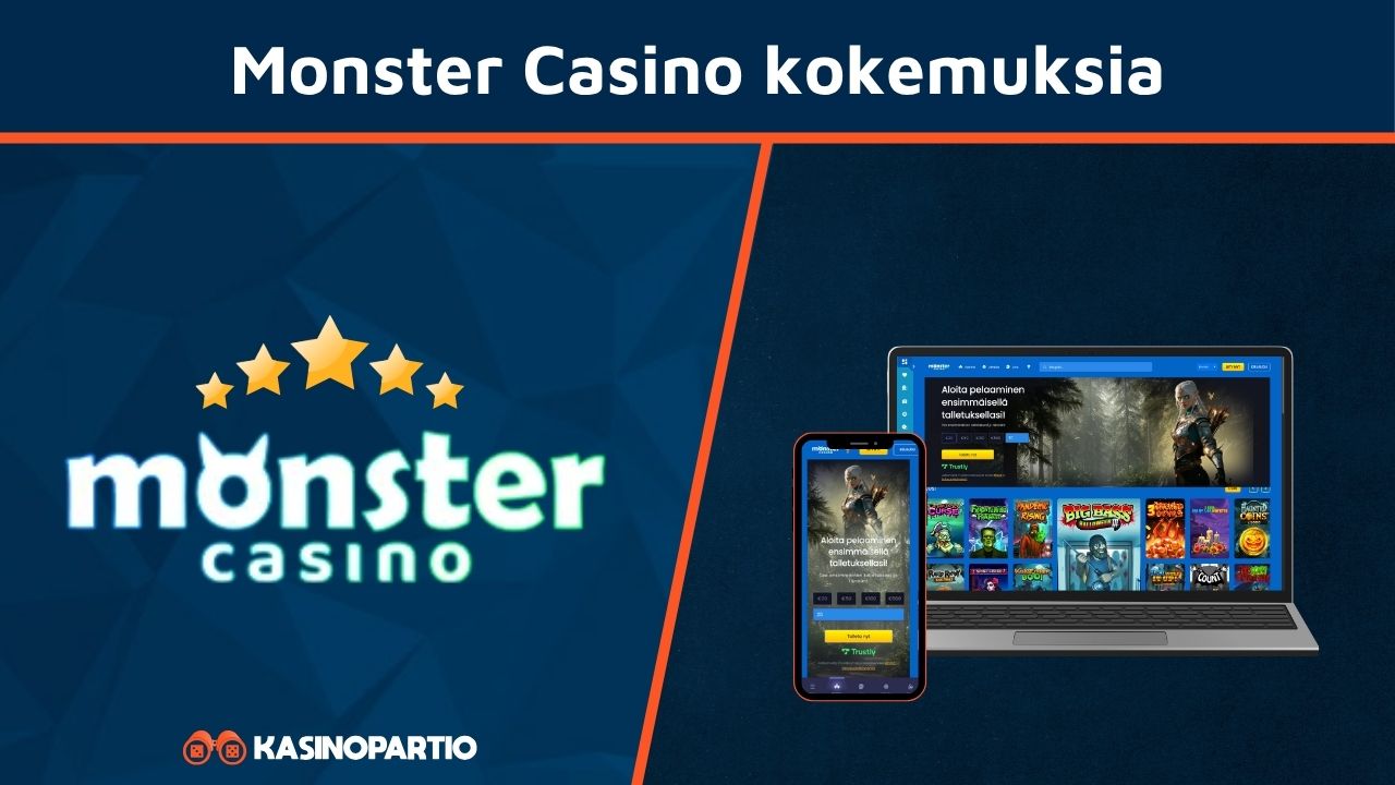 Monster Casino kokemuksia
