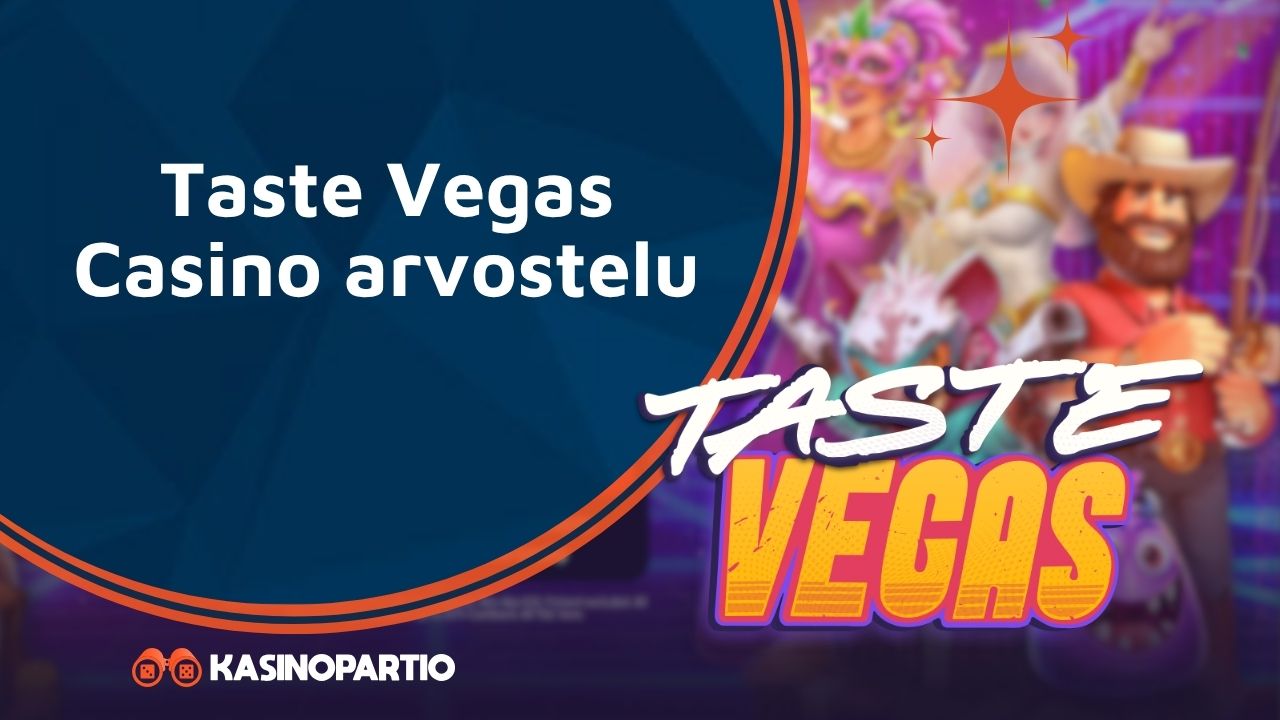 Taste Vegas Casino arvostelu