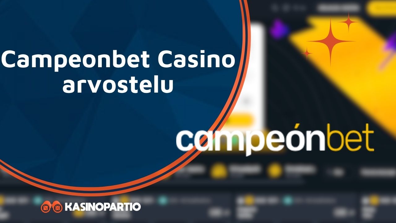 Campeonbet Casino arvostelu
