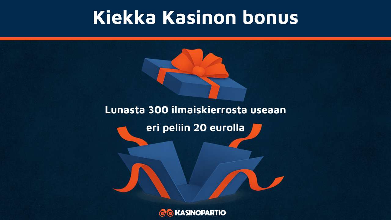 Kiekka Kasinon bonus